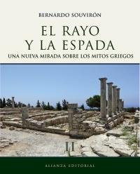 Una nueva mirada sobre los mitos griegos - II. El rayo y la espada "El rayo y la espada, II"