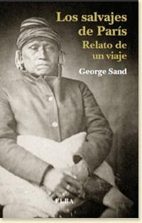 Los salvajes de Paris. "Relato de un Viaje" "Relato de un viaje". 