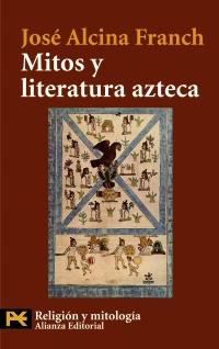 Mitos y literatura azteca.