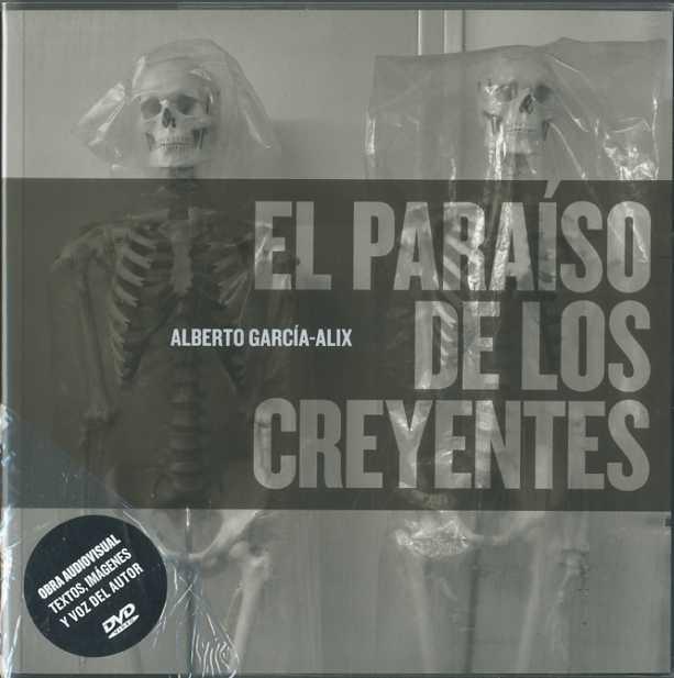 El paraíso de los creyentes "(Incluye DVD)". 