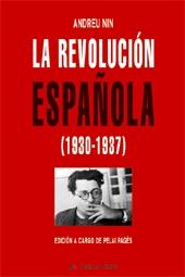 La revolución española (1930-1937) "1930 1937". 