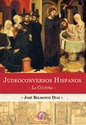 Judeoconversos hispanos. La cultura. 