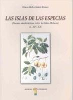 Las Islas de las Especias (Fuentes etnohistóricas sobre las Islas Molucas) "(S. XIV-XX)"