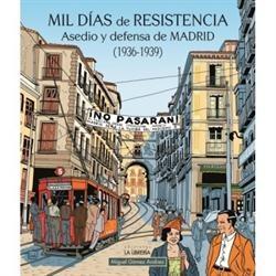 Mil días de resistencia. 