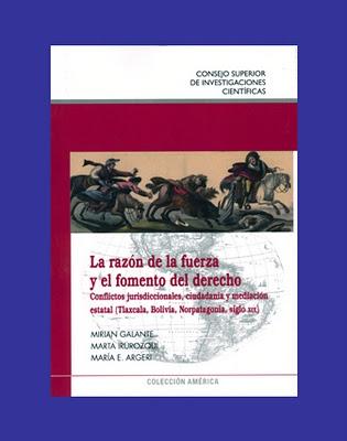 La razón de la fuerza y el fomento del derecho "conflictos jurisdiccionales, ciudadanía y mediación estatal : Tl"