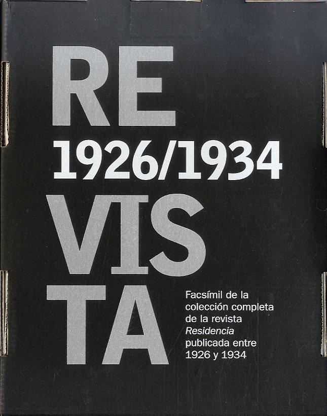 "Residencia" (Estuche) "Facsímil de la colección completa de la revista publicada entre 1926 y 1934"