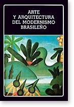 Arte y arquitectura del modernismo brasileño (1917-1930)