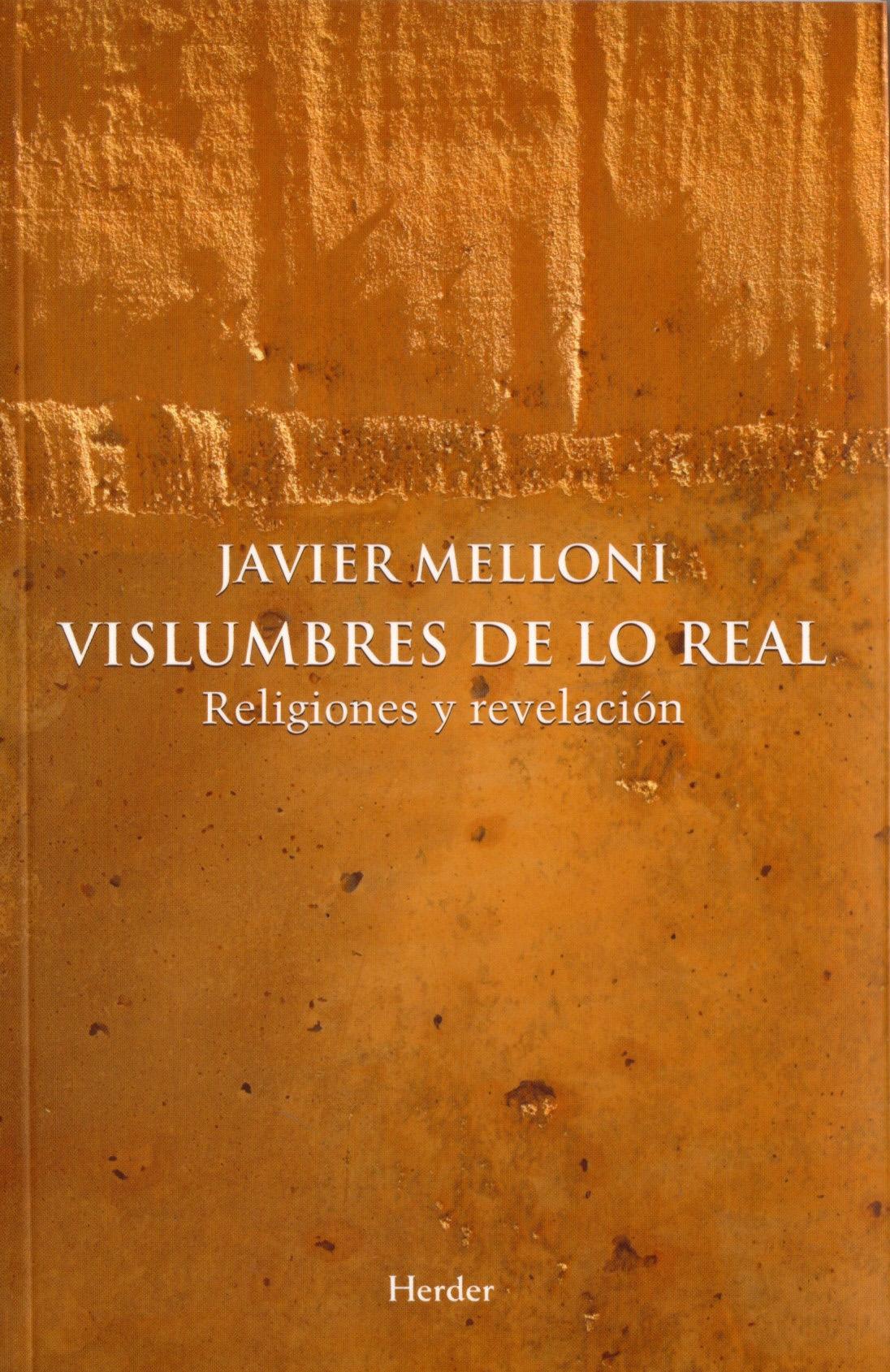 Vislumbres de lo real "Religiones y revelación". 