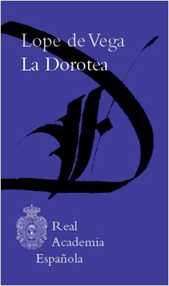 La Dorotea. 