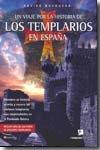 Un viaje por la historia de los templarios en España (1868-1936)