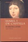 Isabel I de Castilla "Una reina para la historia 1451-1504".