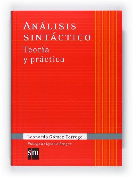 Análisis sintáctico. Teoría y práctica. 