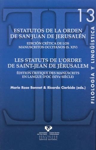 Estatutos de la Orden de San Juan de Jerusalén "Edición crítica de los manuscritos occitanos (s. XIV)"