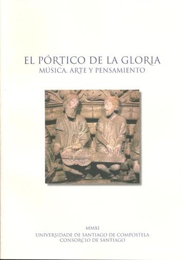 EL Pórtico de la Gloria. Música, arte y pensamiento. 