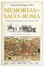 Memorias del saco de Roma. El relato documental del asalto y saqueo de Roma en 1527