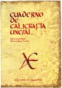 Cuaderno de caligrafía Uncial. 