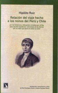 Relación del viaje hecho a los reinos del Perú y Chile