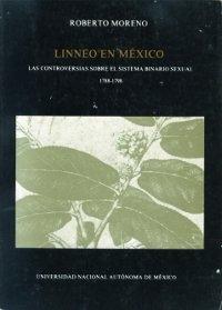 Linneo en México. Las controversias sobre el sistema binario sexual, 1788-1798