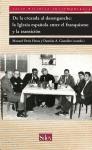 De la cruzada al desenganche: la iglesia española entre el franquismo y la transición
