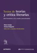 Textos de teorías y críticas literarias "DEL FORMALISMO A LOS ESTUDIOS POSTCOLONIALES"