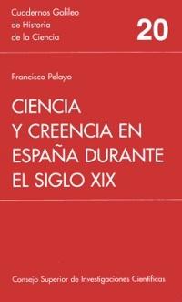 Ciencia y creencia en España durante el siglo XIX "La paleontología en el debate sobre el darwinismo"