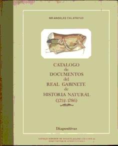 Diapositivas: Catálogo de documentos del Real Gabinete de Historia Natural (1752-1786)