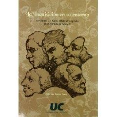 La Inquisición en su entorno. Servidores del Santo Oficio de LKogroño en el reinado de Felipe V. 