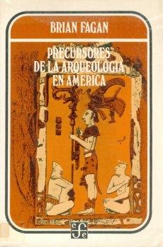 Precursores de la Arqueología en América