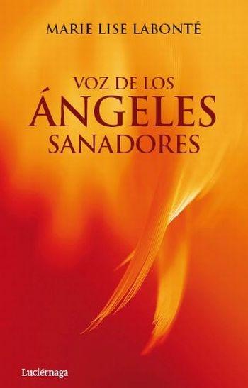 La voz de los ángeles sanadores