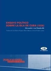 Ensayo político sobre la isla de Cuba (1826).