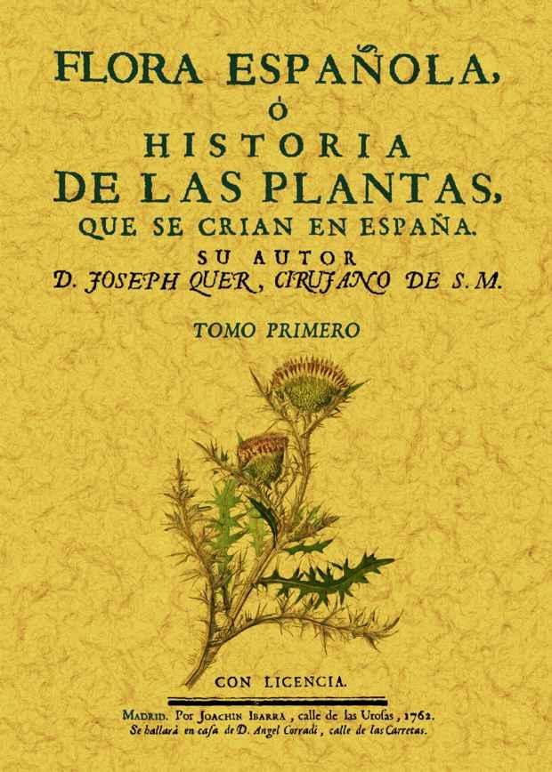 Flora española o historia de las plantas que se crian en España "(6 Tomos)".