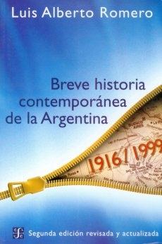Breve Historia Contemporánea de la Argentina "1916-1999". 