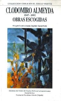 Obras escogidas (1947 - 1992) (Clodomiro Almeyda. 