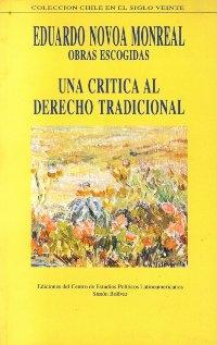 Obras escogidas. Una crítica al derecho tradicional