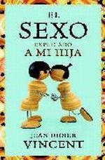 El sexo explicado a mi hija.