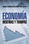 Economía. Mentiras y trampas. 