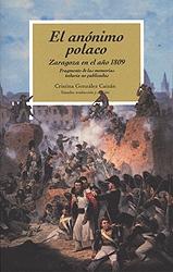 Zaragoza en el año 1809 : fragmentos de las memorias todavía no publicadas