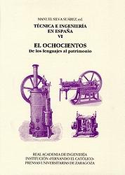 Técnicas e ingeniería en España IV