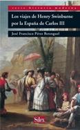 Los viajes de Henry Swinburne por la España de Carlos III