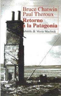 Retorno a la Patagonia.