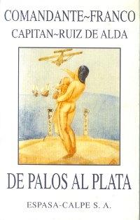 De Palos al Plata "(Edición facsímil, Madrid 1926)".
