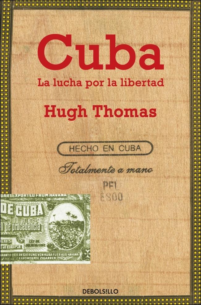 Cuba "La lucha por la libertad".
