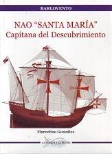 Nao "Santa María" "capitana del descubrimiento". 