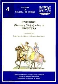 Estudios (Nuevos y Viejos) sobre la Frontera.