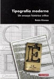 Tipografía moderna "un ensayo histórico crítico". 