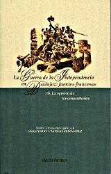 La guerra de independencia en Badajoz: fuentes francesas. 1b. La opinión de los contendientes