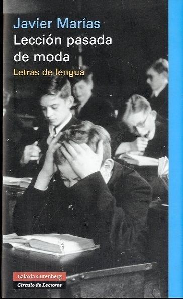 Lección pasada de moda "Letras de lengua". 