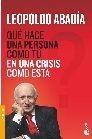 ¿Qué hace una persona como tú en una crisis como esta?. 