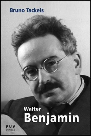 Walter Benjamin "una vida en los textos". 