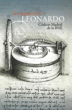 El imaginario de Leonardo. Códices Madrid de la Biblioteca Nacional